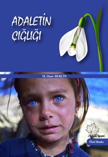 Adaletin Çığlığı