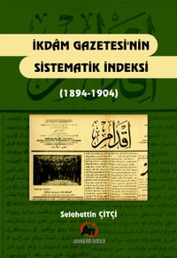 İkdam Gazetesi'nin Sistematik İndeksi (1894-1904)
