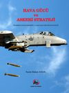 Hava G&uuml;c&uuml; ve Askeri Strateji