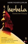 Kerbela & Fatı'manın G&ouml;zyaşı