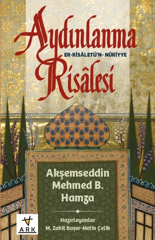 Aydınlanma Risalesi-Er-Risaletü'n Nuriyye