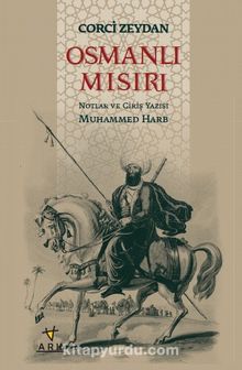 Osmanlı Mısırı - Corci Zeydan