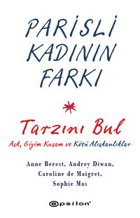 Parisli Kadının Farkı & Tarzını Bul