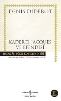 Kaderci Jacques ve Efendisi (Ciltli)