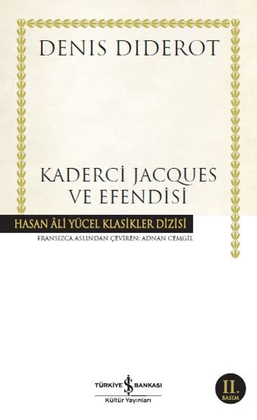 Kaderci Jacques ve Efendisi (Ciltli)
