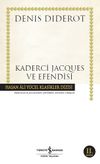 Kaderci Jacques ve Efendisi (Karton Kapak)