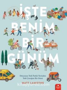İşte Benim Bir Günüm - Matt Lamothe