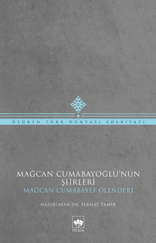 Mağcan Cumabayoğlu'nun Şiirleri