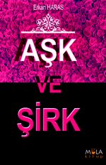 Aşk ve Şirk
