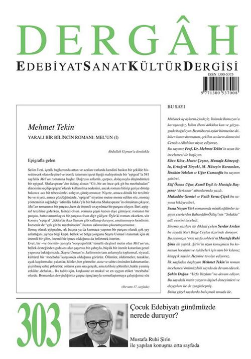 Dergah Edebiyat Sanat Kültür Dergisi Sayı:303 Mayıs 2015