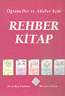 Öğrenciler ve Aileler İçin Rehber Kitap