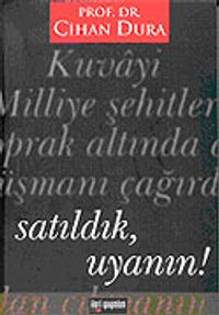 Satıldık Uyanın!