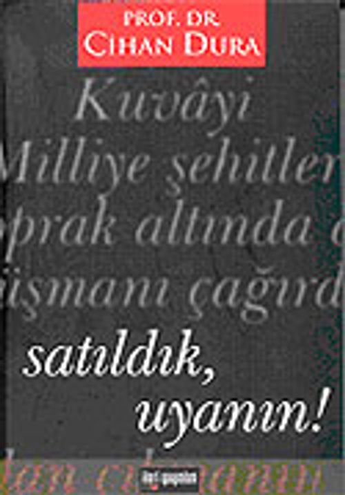 Satıldık Uyanın!