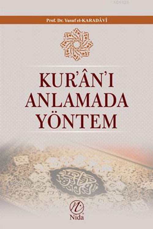 Kur'an'ı Anlamada Yöntem