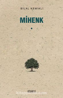Mihenk - Dr. Bilal Kemikli