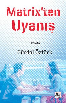 Matrix'ten Uyanış