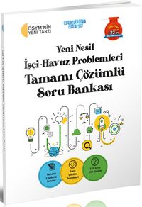 Yeni Nesil İşçi Havuz Problemleri Tamamı Çözümlü Soru Bankası