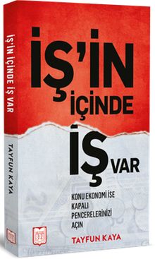 İş’in İçinde İş Var