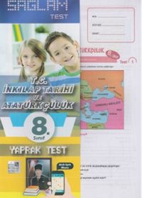 8. Sınıf T. C. İnkılap Tarihi ve Atatürkçülük Sağlam Yaprak Test