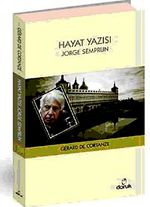 Hayat Yazısı / Jorge Semprun