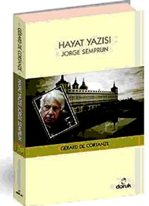 Hayat Yazısı / Jorge Semprun