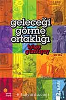 Geleceği Görme Ortaklığı - Tolga Gümüşay