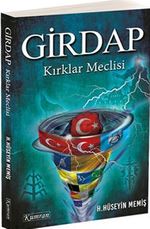 Girdap & Kırklar Meclisi