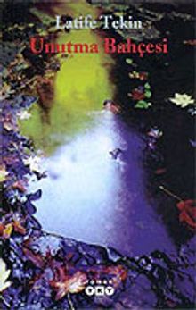 Unutma Bahçesi
