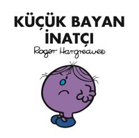 Küçük Bayan İnatçı