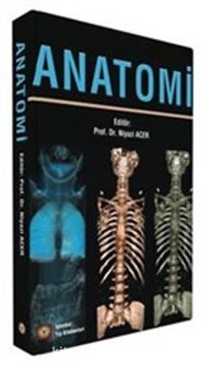 Anatomi (Edt. Prof. Dr. Niyazi Acer)