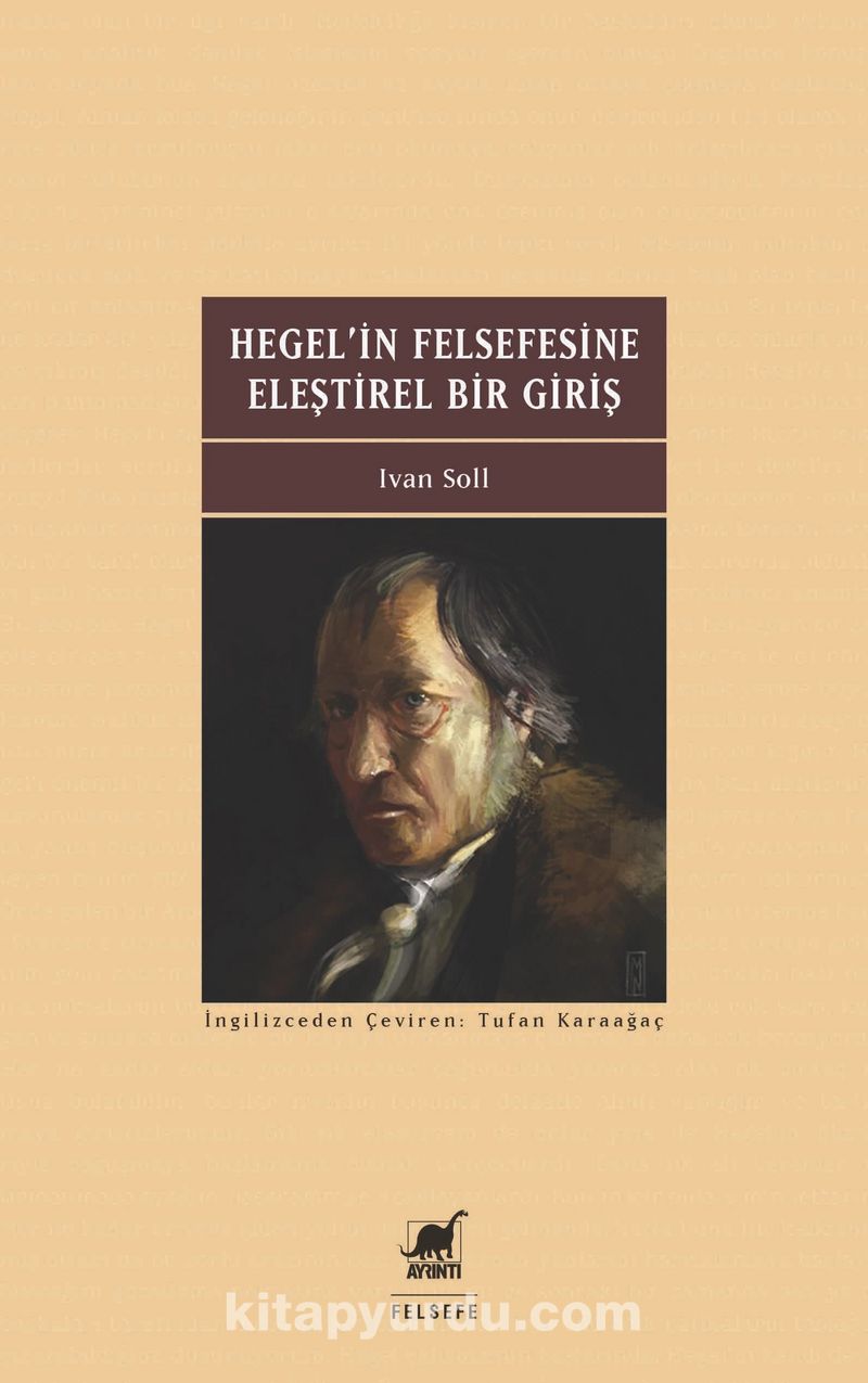 Hegel’in Felsefesine Eleştirel Bir Giriş