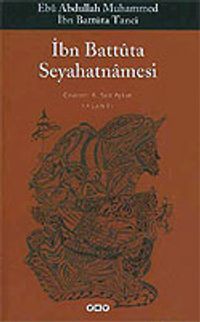 İbn Battuta Seyahatnamesi (tek kitap)
