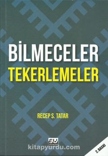Bilmeceler Tekerlemeler - Recep S. Tatar
