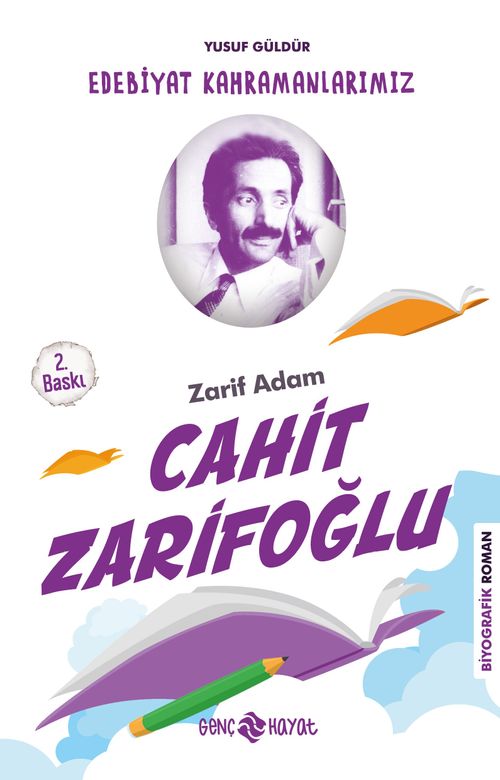 Cahit Zarifoğlu / Edebiyat Kahramanlarımız 2