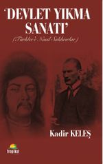Devlet Yıkma Sanatı & Türkler’e Nasl Saldırırlar
