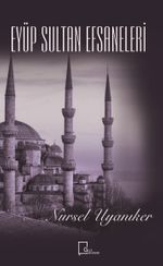 Eyüp Sultan Efsaneleri