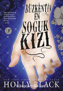 Buzkentin En Soğuk Kızı - Holly Black