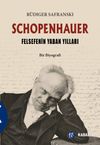 Schopenhauer & Felsefenin Yaban Yılları