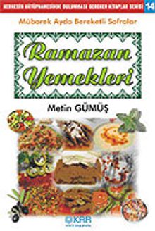 Ramazan Yemekleri / Metin Gümüş