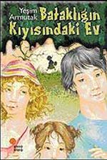 Bataklığın Kıyısındaki Ev