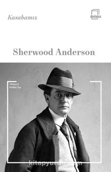 Kasabamız - Sherwood Anderson