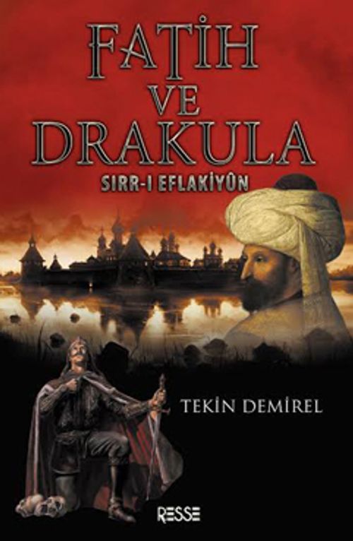 Fatih ve Drakula & Sırr-ı Eflakiyun