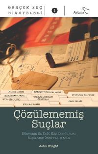 Çözülememiş Suçlar / Gerçek Suç Hikayeleri 1