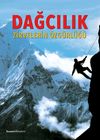 Dağcılık/Zirvelerin &Ouml;zg&uuml;rl&uuml;ğ&uuml;