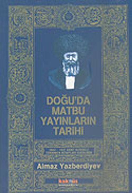 Doğu'da Matbu Yayınların Tarihi