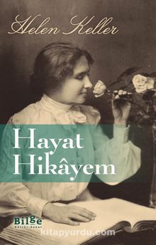 Hayat Hikayem - Helen Keller