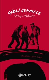 Gizli Çekmece & Polisiye Hikayeler