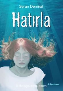 Hatırla - Seran Demiral