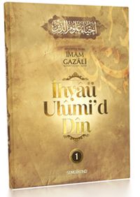 İhyaü Ulumi'd-Din (1. Cilt)