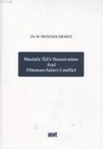 Mustafa Ali's Nuset-Name and Ottoman-Safavi Conflict